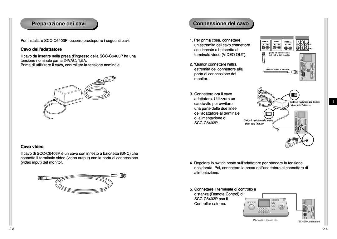Samsung SCC-C6403P manual Preparazione dei cavi, Connessione del cavo, Cavo dell’adattatore, Cavo video 