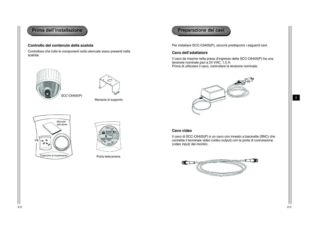 Samsung SCC-C6405P Prima dell’installazione, Preparazione dei cavi, Controllo del contenuto della scatola, Cavo video 