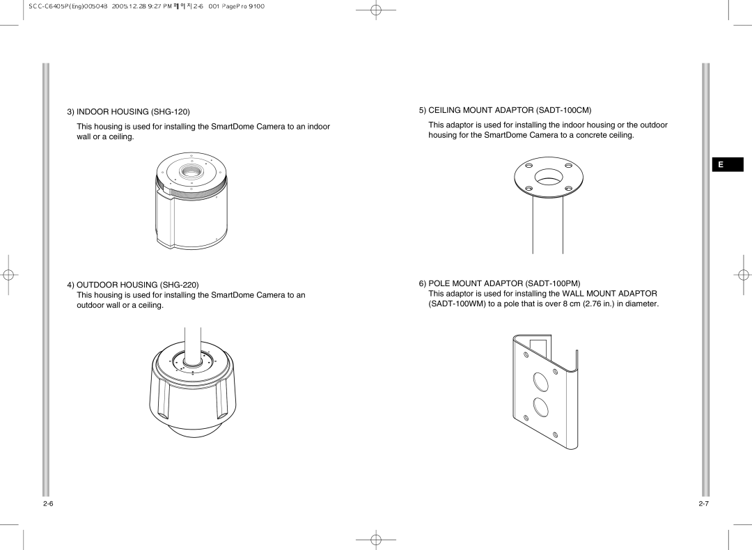 Samsung SCC-C6405(P) manual Indoor Housing SHG-120, Outdoor Housing SHG-220, Ceiling Mount Adaptor SADT-100CM 