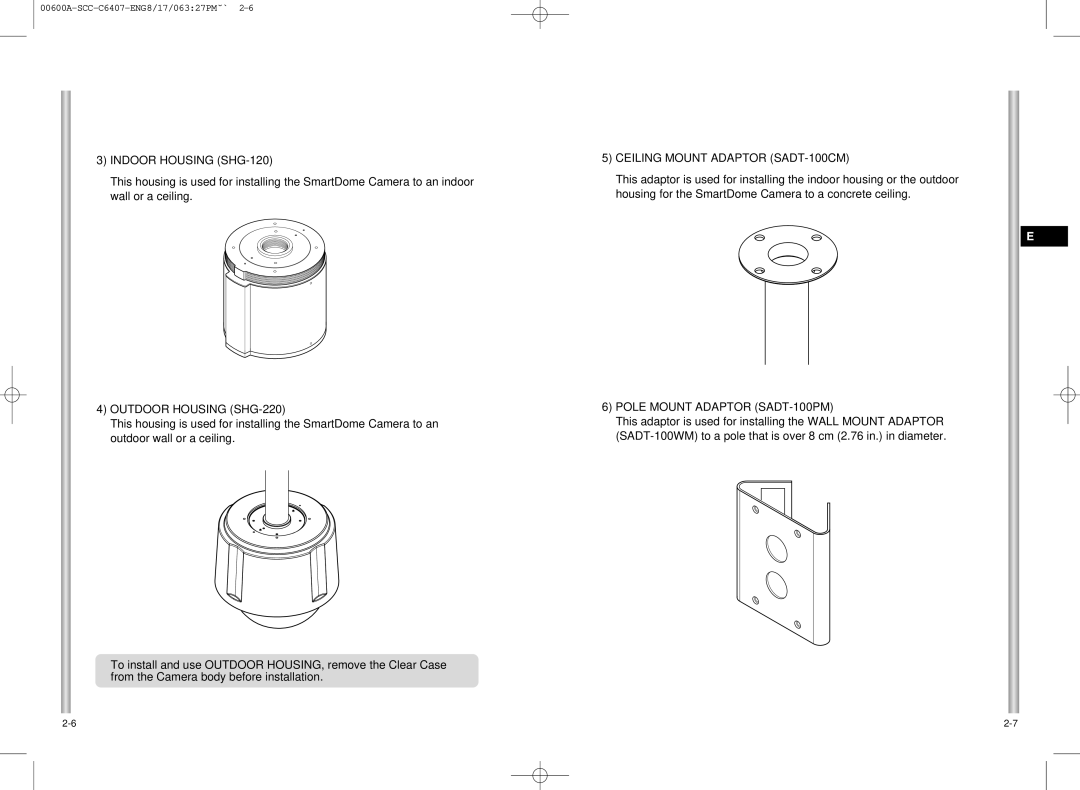 Samsung SCC-C6407 instruction manual Indoor Housing SHG-120, Outdoor Housing SHG-220, Ceiling Mount Adaptor SADT-100CM 