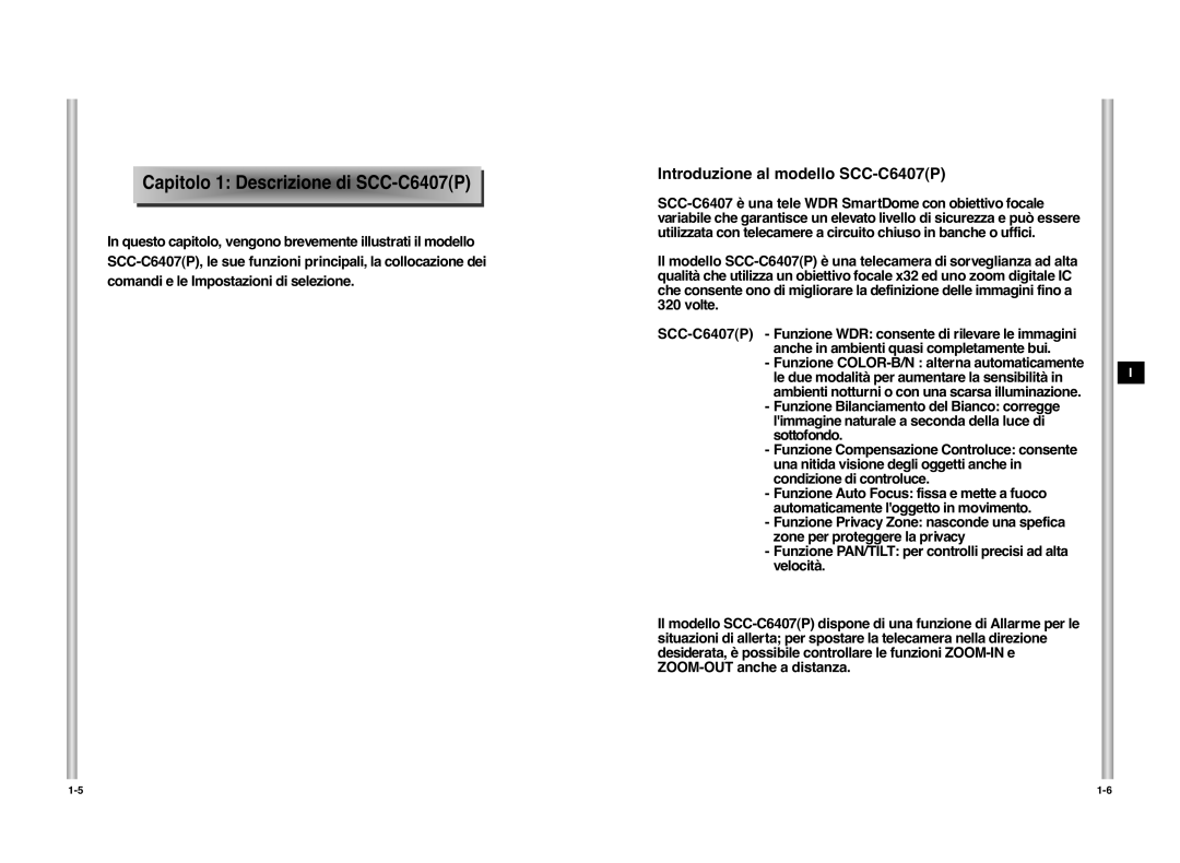 Samsung manual Capitolo 1 D es c rizione di SCC -C640 7P, Introduzione al modello SCC-C6407P 