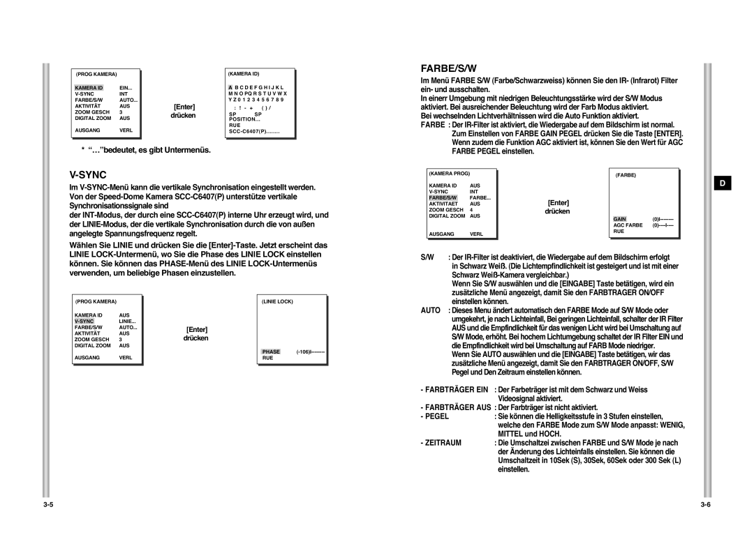 Samsung SCC-C6407P manual Farbe/S/W, Sync, …bedeutet, es gibt Untermenüs, Mittel und Hoch, Einstellen 