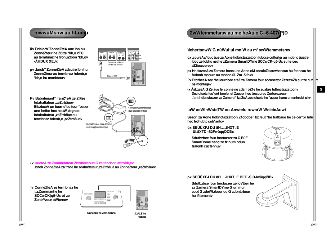 Samsung manual Connexion de câble, Installation de la camera SCC-C6407P, Support DE Fixation AU Plafond SBR-100DCM 