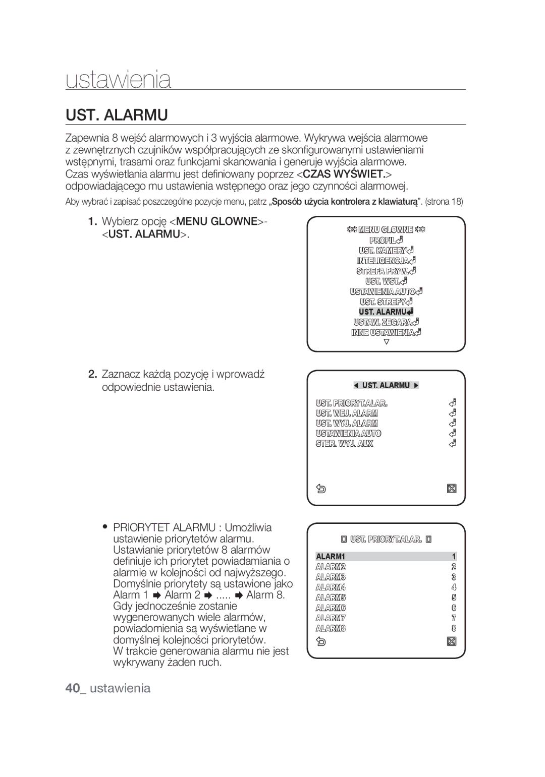 Samsung SCC-C6439P Wybierz opcję Menu GLOWNE- UST. Alarmu, Trakcie generowania alarmu nie jest wykrywany żaden ruch 