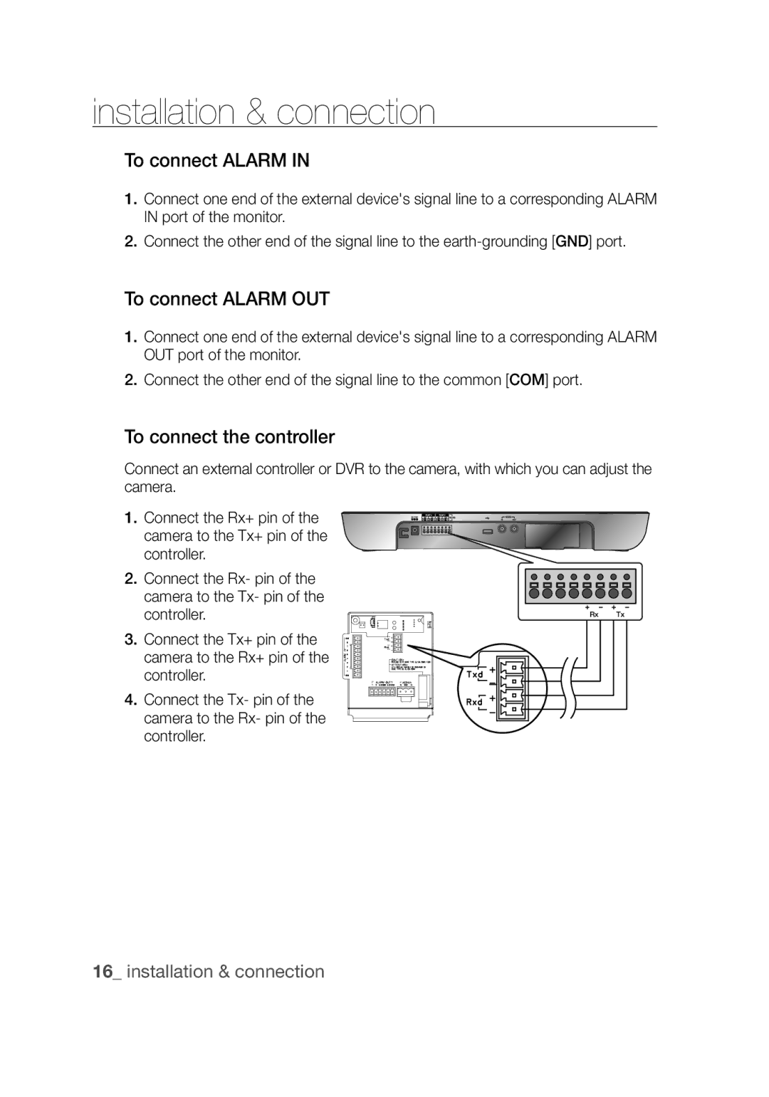 Samsung SCC-C6439P, SCC-C6439N manual To connect Alarm OUT, To connect the controller 