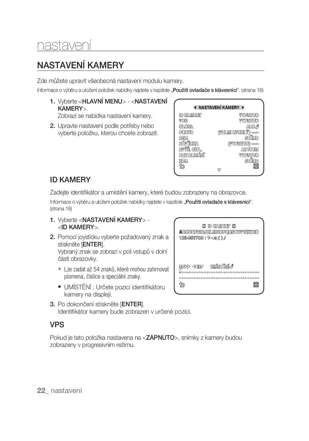 Samsung SCC-C6439P, SCC-C6439N manual Nastavení Kamery, Zde můžete upravit všeobecná nastavení modulu kamery 