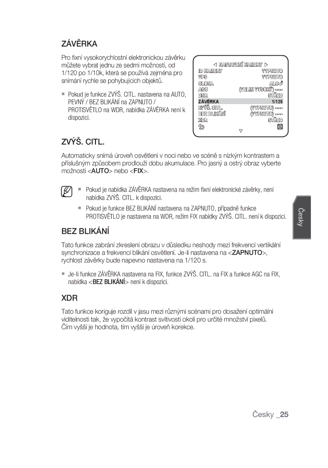 Samsung SCC-C6439N, SCC-C6439P manual Závěrka, ZVÝŠ. Citl, BEZ Blikání, Nabídka ZVÝŠ. CITL. k dispozici 