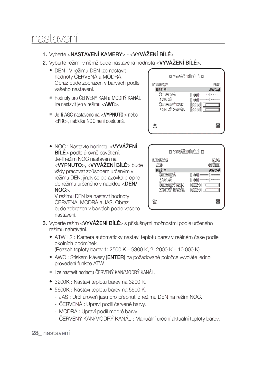 Samsung SCC-C6439P, SCC-C6439N manual Obraz bude zobrazen v barvách podle vašeho nastavení 