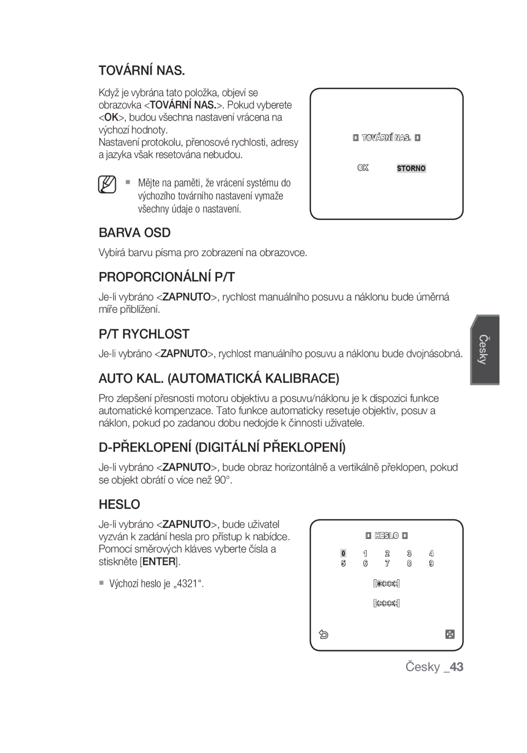 Samsung SCC-C6439N manual Tovární NAS, Barva OSD, Proporcionální P/T, Rychlost, Auto KAL. Automatická Kalibrace, Heslo 