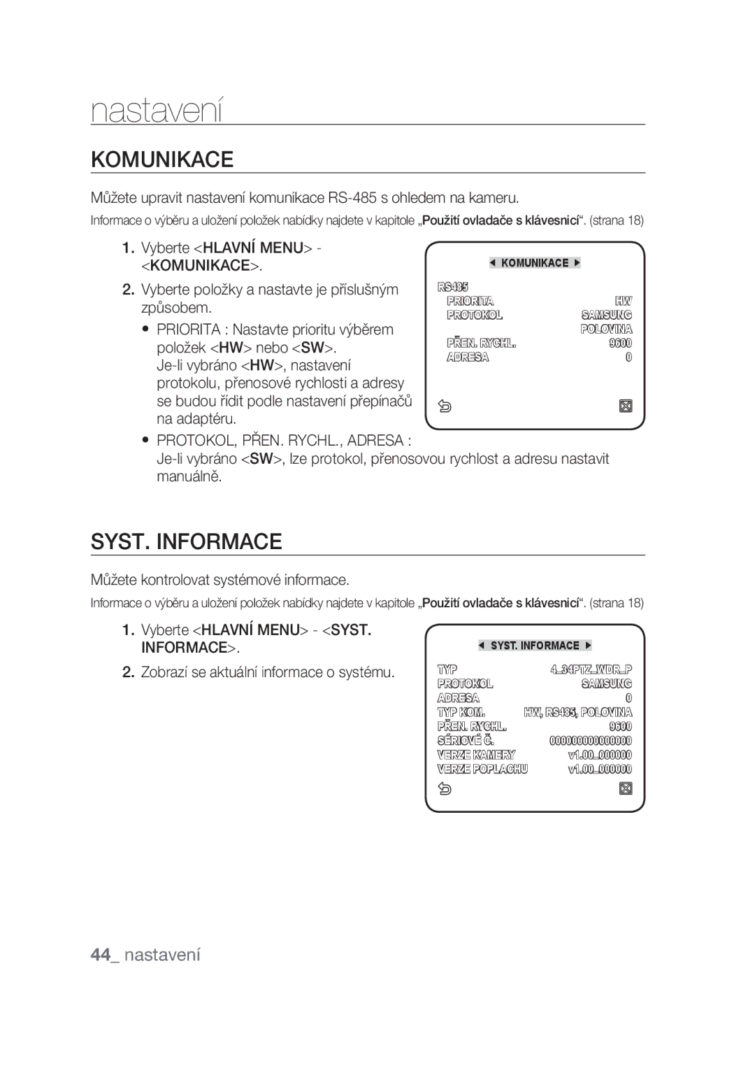 Samsung SCC-C6439P, SCC-C6439N manual Komunikace, SYST. Informace,  PROTOKOL, PŘEN. RYCHL., Adresa 