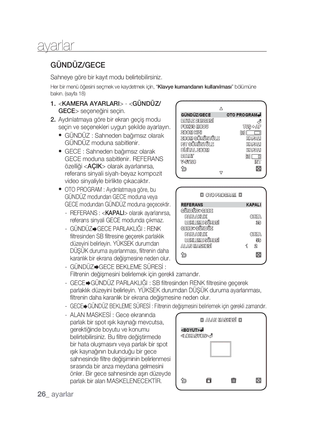 Samsung SCC-C6439P, SCC-C6439N manual Gündüz/Gece, Sahneye göre bir kayıt modu belirtebilirsiniz, GÜNDÜZGECE Bekleme Süresİ 