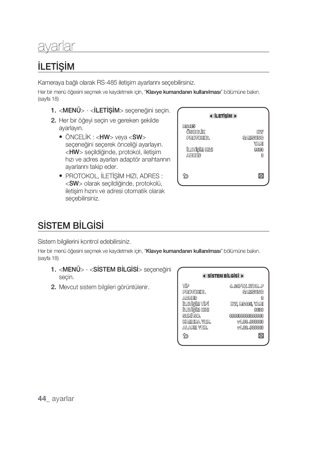 Samsung SCC-C6439P, SCC-C6439N manual İletİşİm, Sİstem Bİlgİsİ, Sistem bilgilerini kontrol edebilirsiniz 