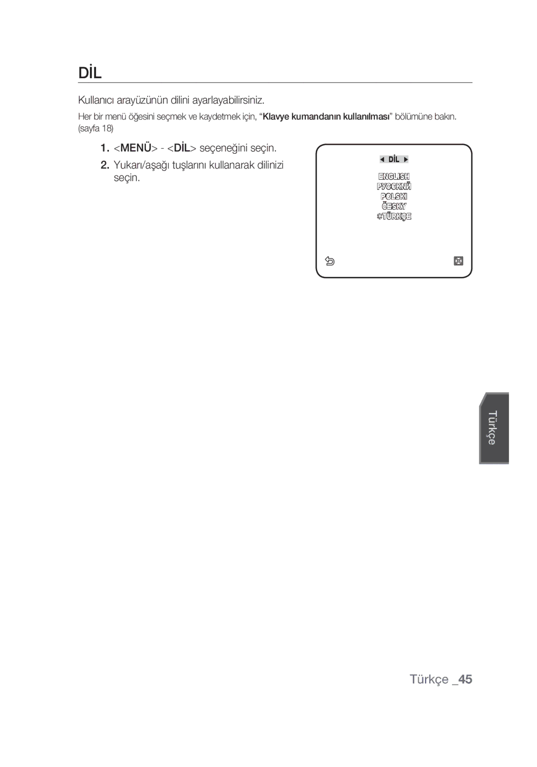 Samsung SCC-C6439N, SCC-C6439P manual Dil, Kullanıcı arayüzünün dilini ayarlayabilirsiniz 