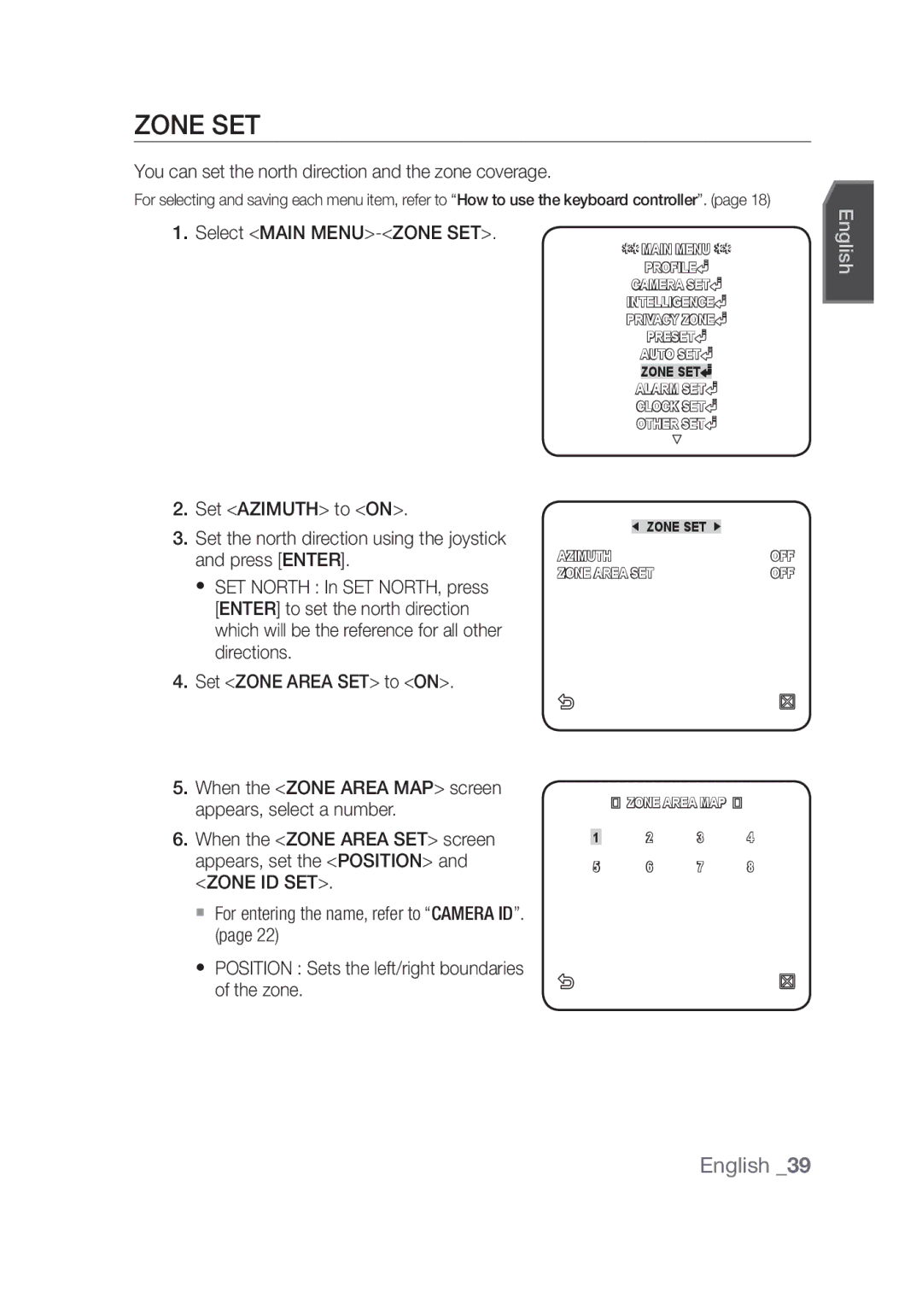 Samsung SCC-C6439N, SCC-C6439P Zone SET, You can set the north direction and the zone coverage, Select Main MENU-ZONE SET 