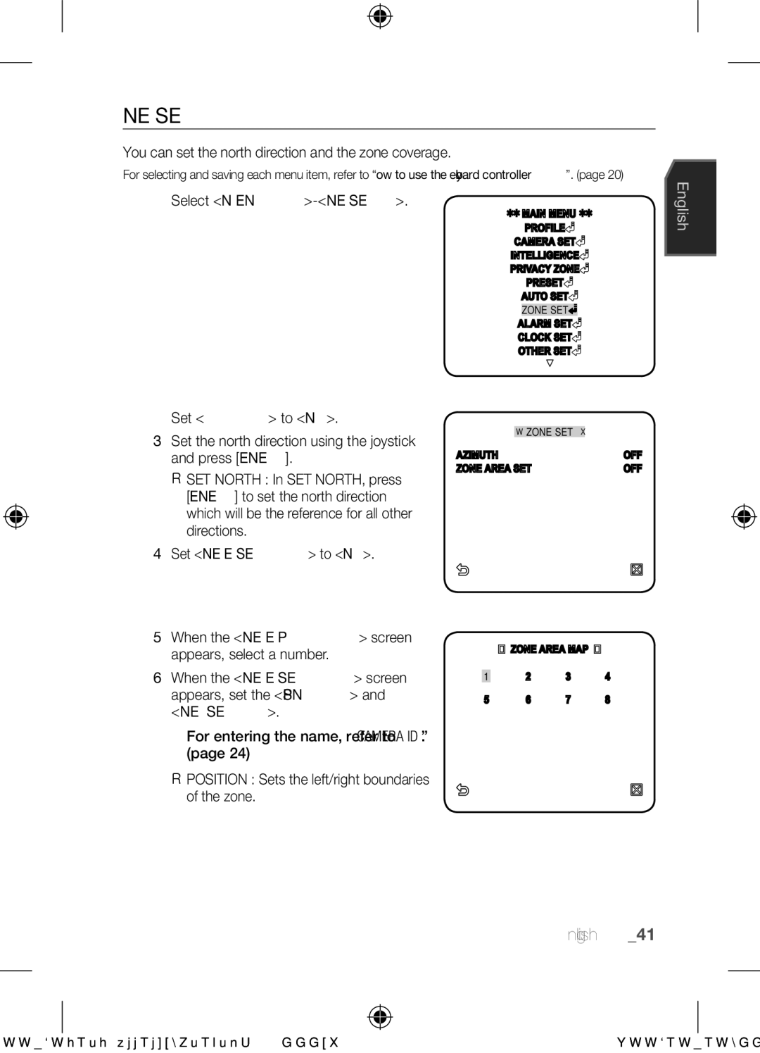 Samsung SCC-C6453N user manual Zone SET, You can set the north direction and the zone coverage, Select Main MENU-ZONE SET 