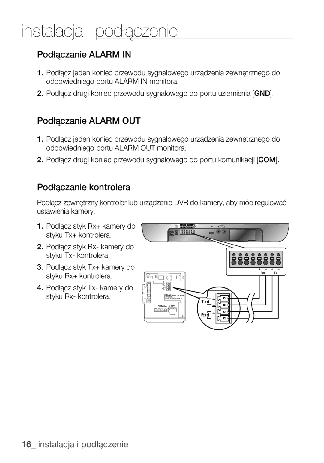 Samsung SCC-C6453P manual Podłączanie Alarm OUT, Podłączanie kontrolera 