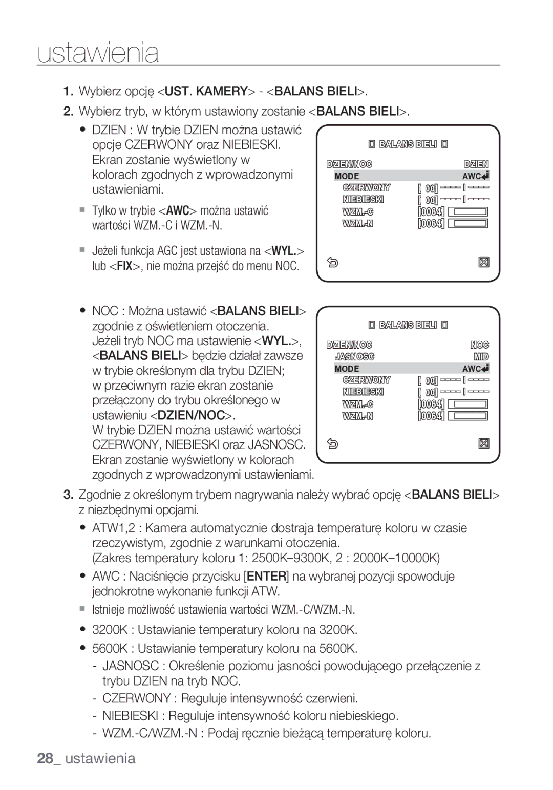 Samsung SCC-C6453P manual  Tylko w trybie AWC można ustawić wartości WZM.-C i WZM.-N 