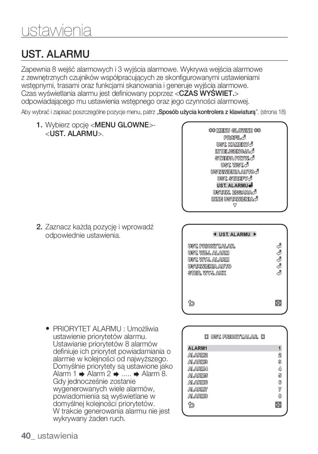 Samsung SCC-C6453P manual Wybierz opcję Menu GLOWNE- UST. Alarmu 