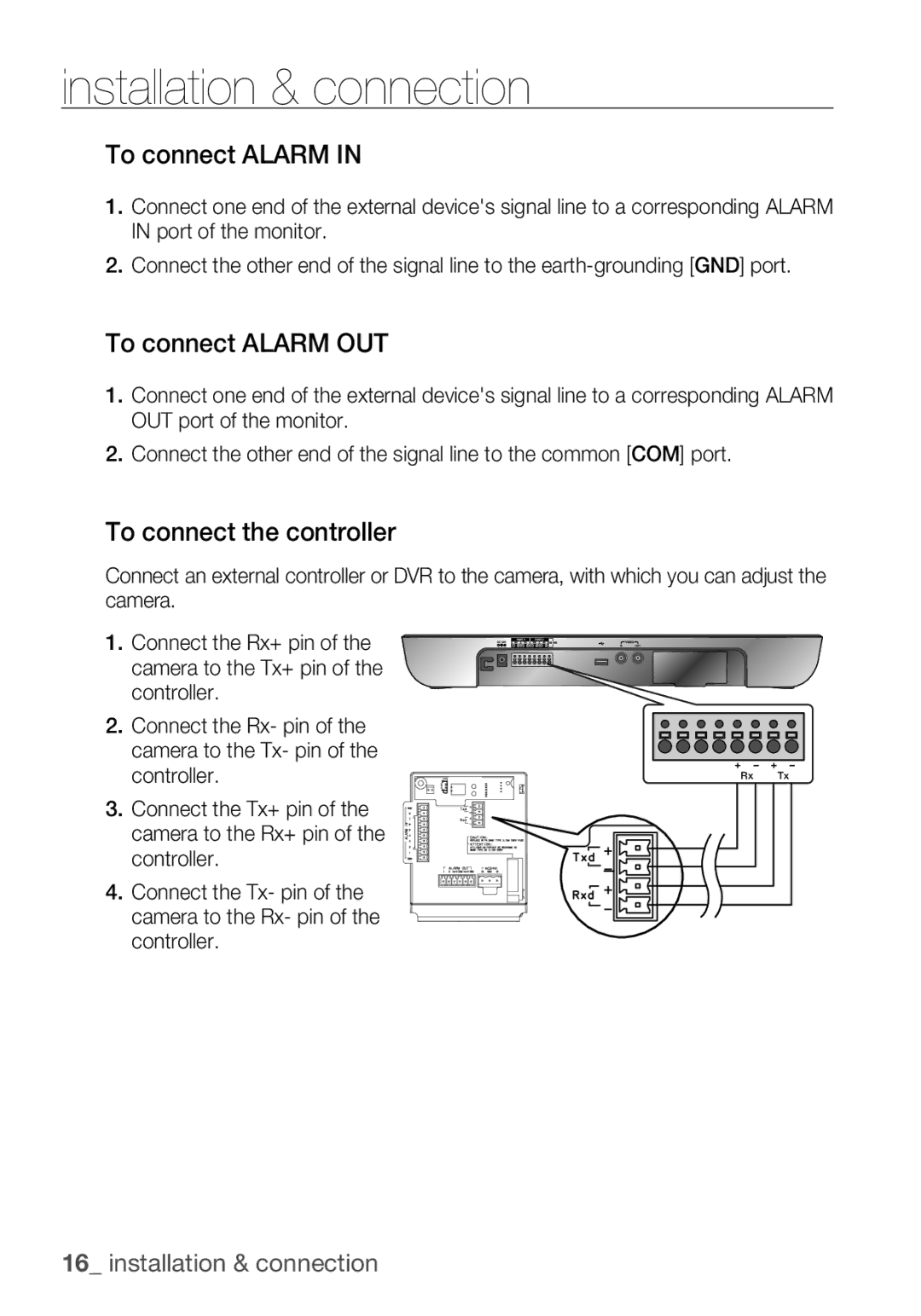 Samsung SCC-C6453P manual To connect Alarm OUT, To connect the controller 