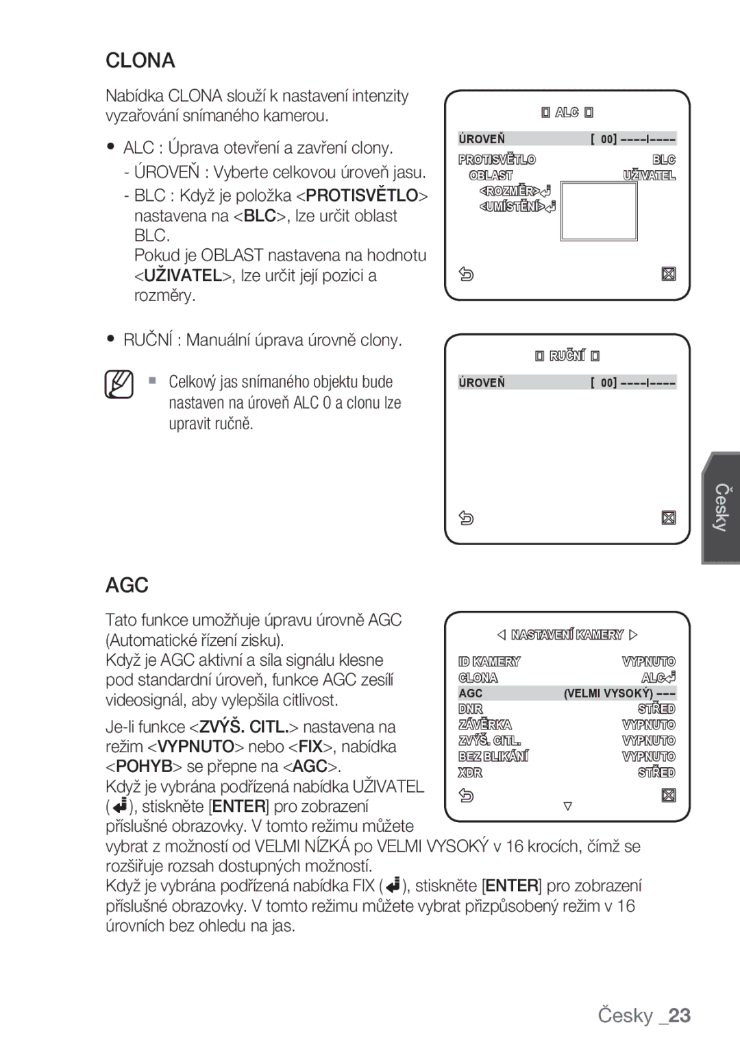 Samsung SCC-C6453P manual Clona, ALC Úprava otevření a zavření clony 