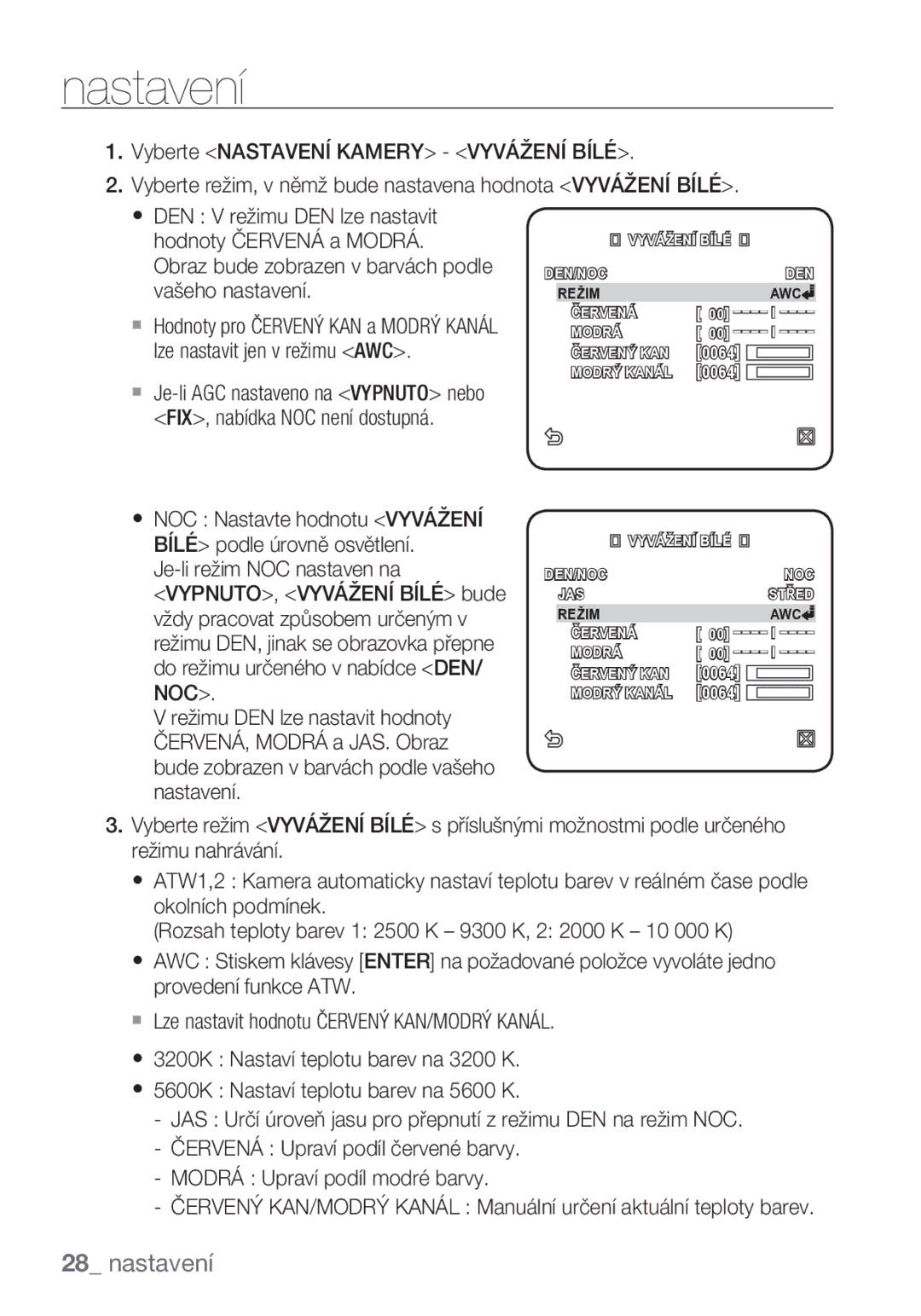 Samsung SCC-C6453P manual Obraz bude zobrazen v barvách podle vašeho nastavení 