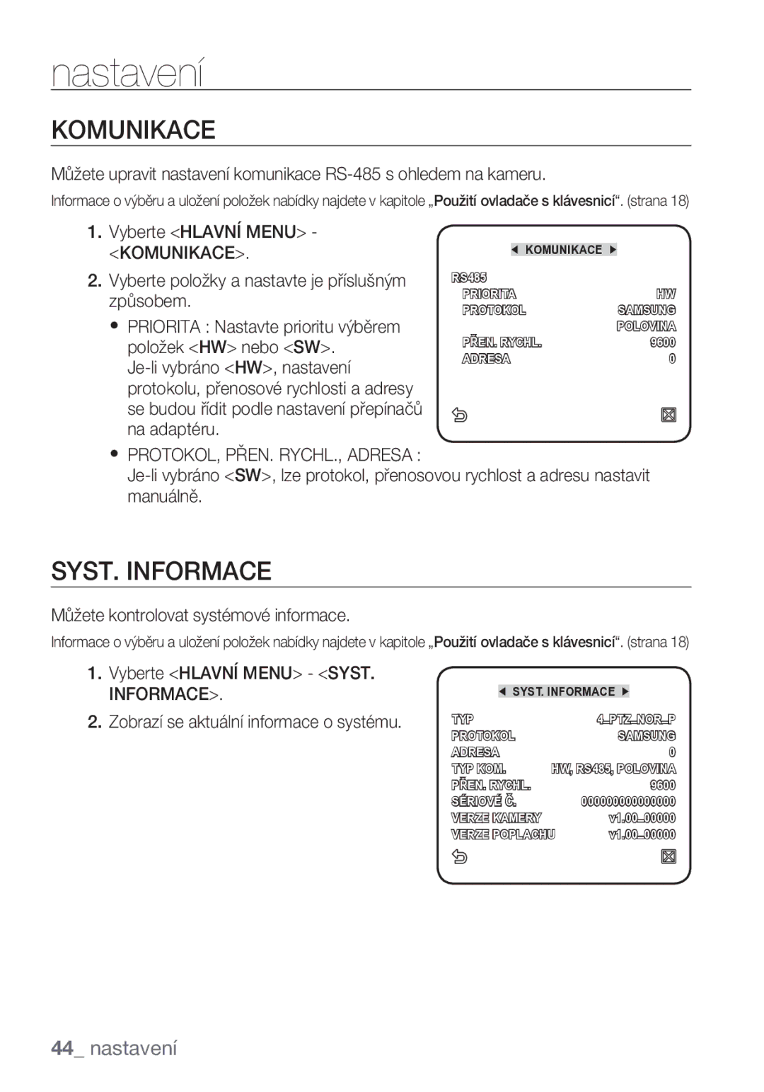 Samsung SCC-C6453P manual Komunikace, SYST. Informace 