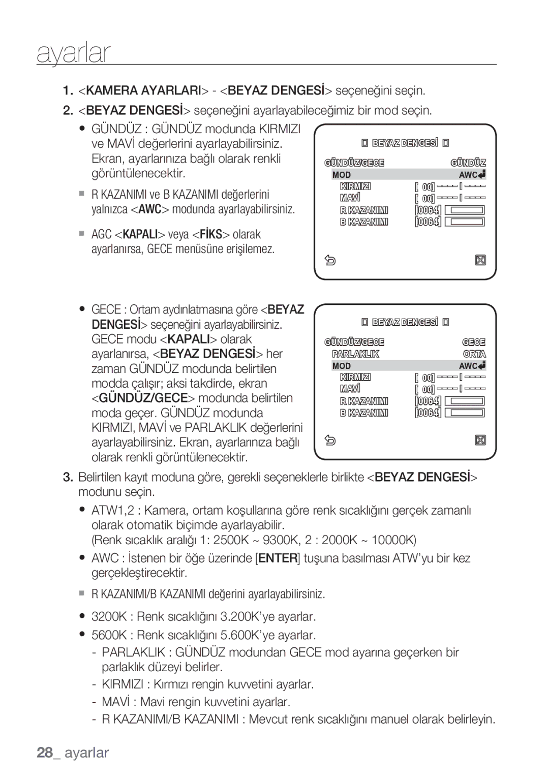 Samsung SCC-C6453P manual Beyaz Dengesİ GÜNDÜZ/GECE 