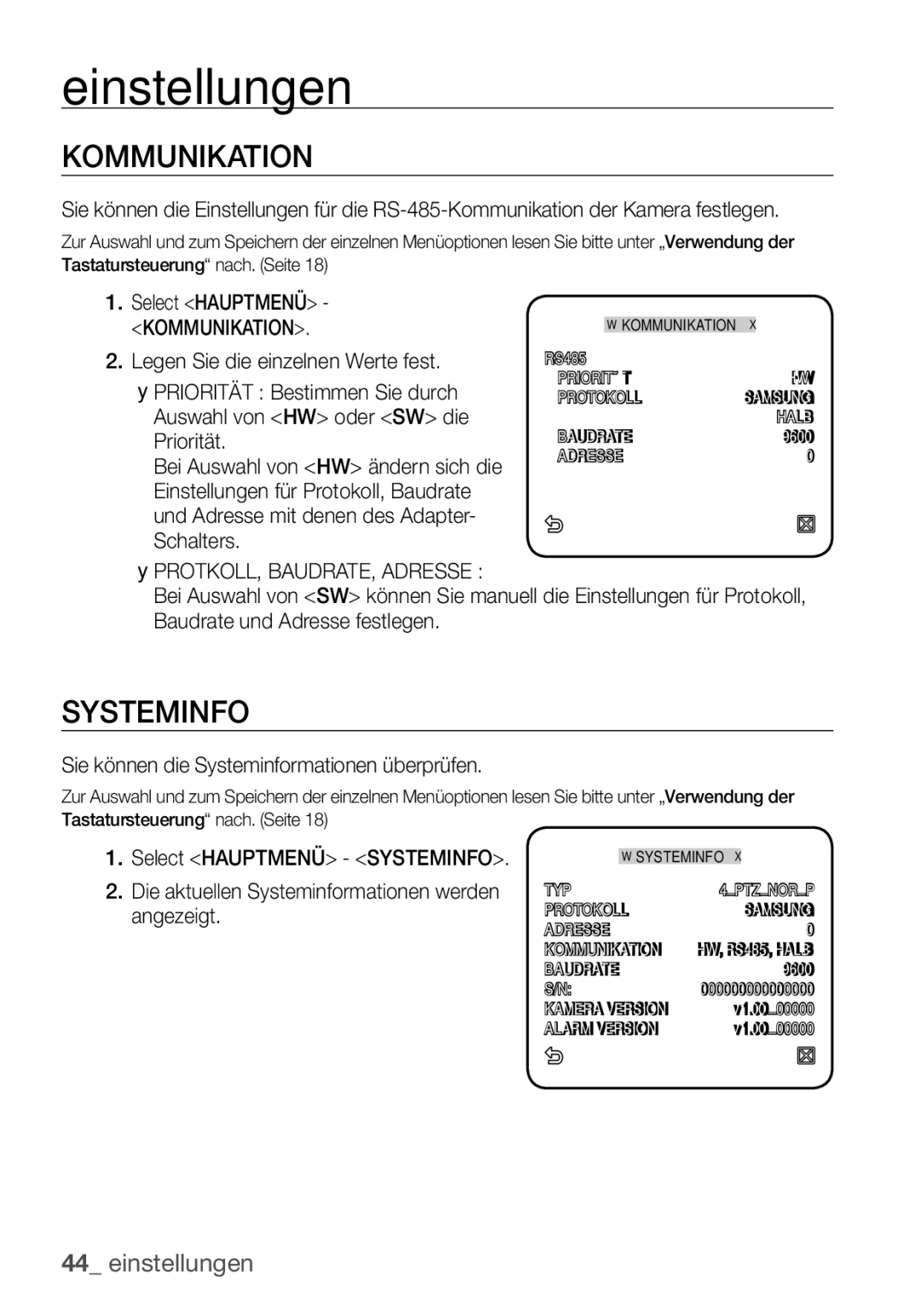 Samsung SCC-C6453P manual Kommunikation, Select Hauptmenü, Sie können die Systeminformationen überprüfen 