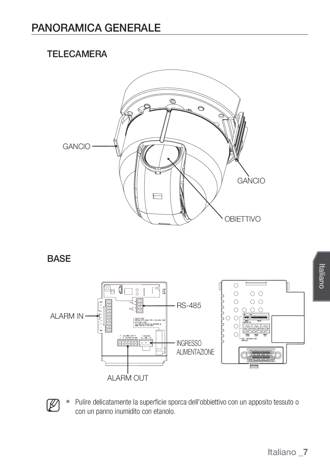 Samsung SCC-C6453P manual Panoramica Generale, Telecamera, Base, Gancio Obiettivo, Alarm Ingresso Alimentazione Alarm OUT 