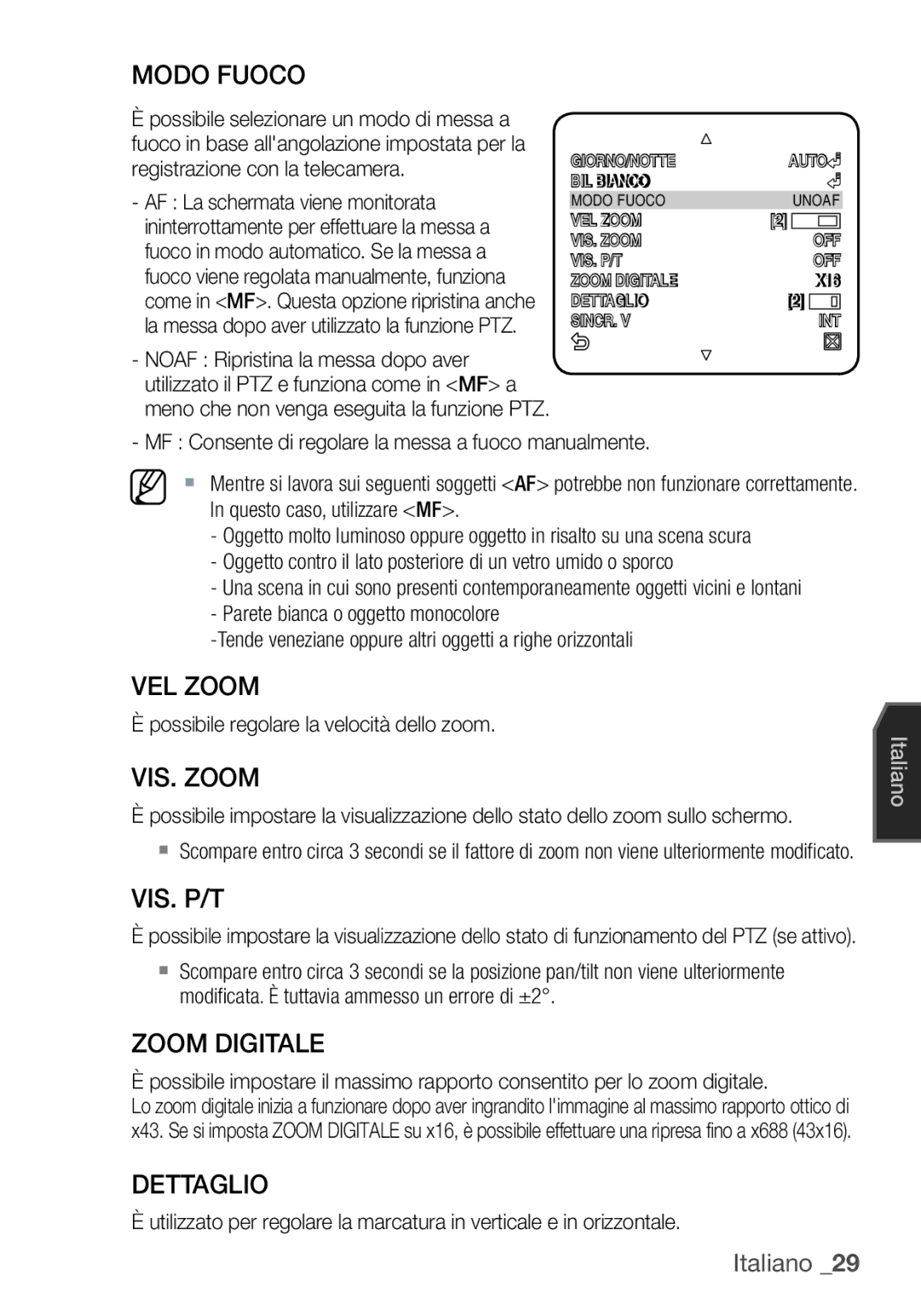 Samsung SCC-C6453P manual Modo Fuoco, VEL Zoom, VIS. Zoom, Vis. P/T, Zoom Digitale, Dettaglio 