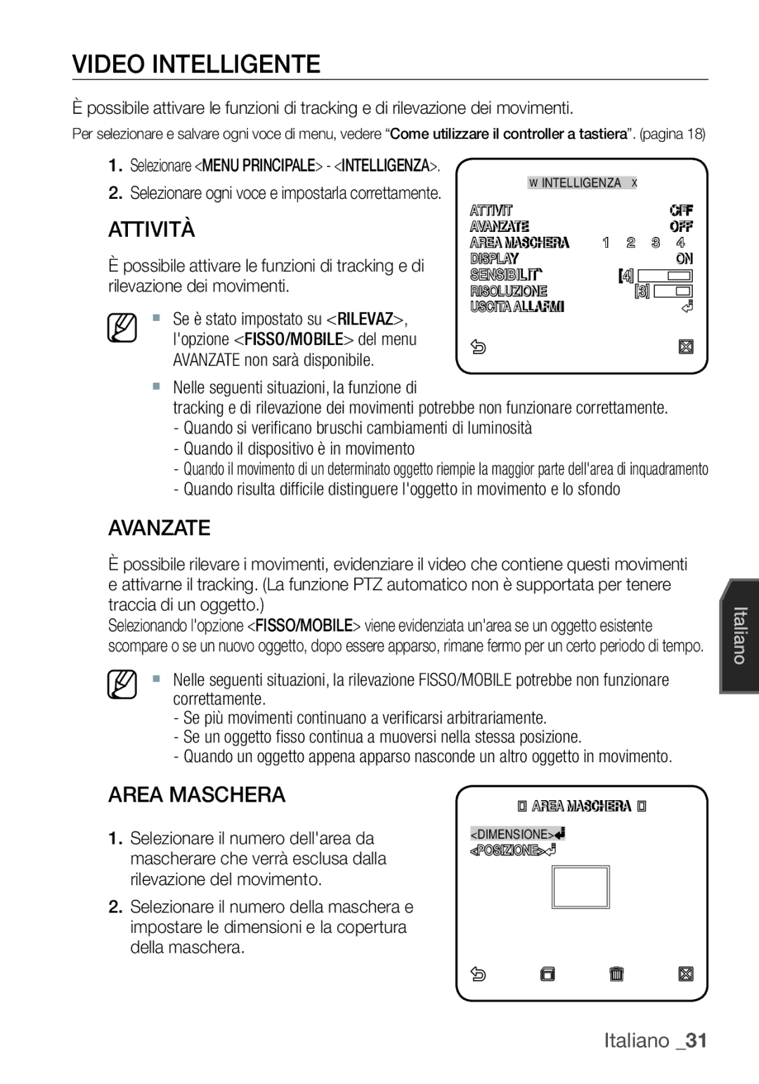 Samsung SCC-C6453P Video Intelligente, Attività, Avanzate, Area Maschera,  Nelle seguenti situazioni, la funzione di 