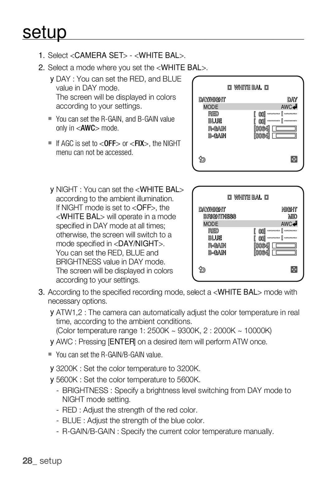 Samsung SCC-C6453P manual  You can set the R-GAIN, and B-GAIN value only in AWC mode 