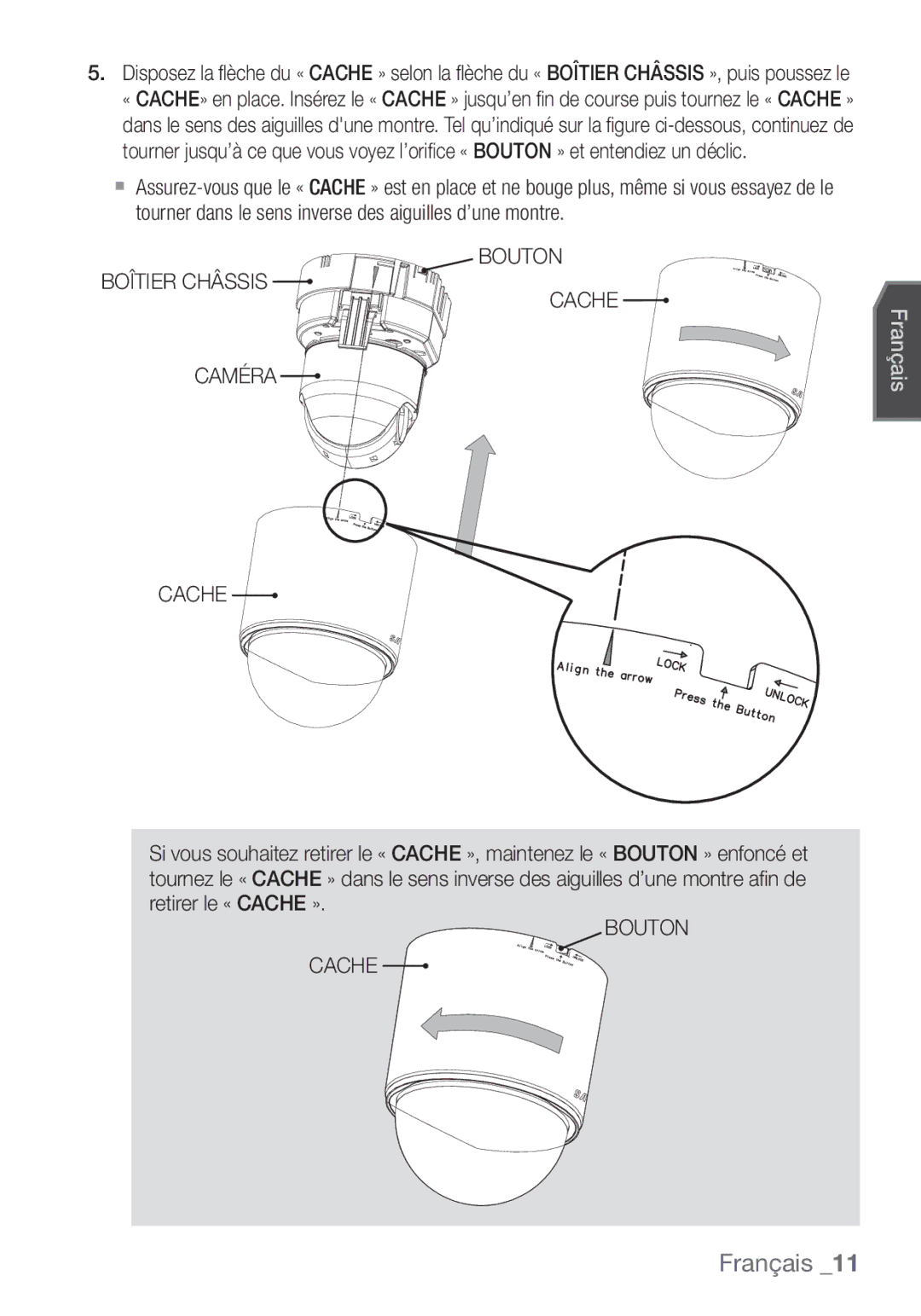 Samsung SCC-C6453P manual Bouton Boîtier Châssis Cache Caméra, Bouton Cache 