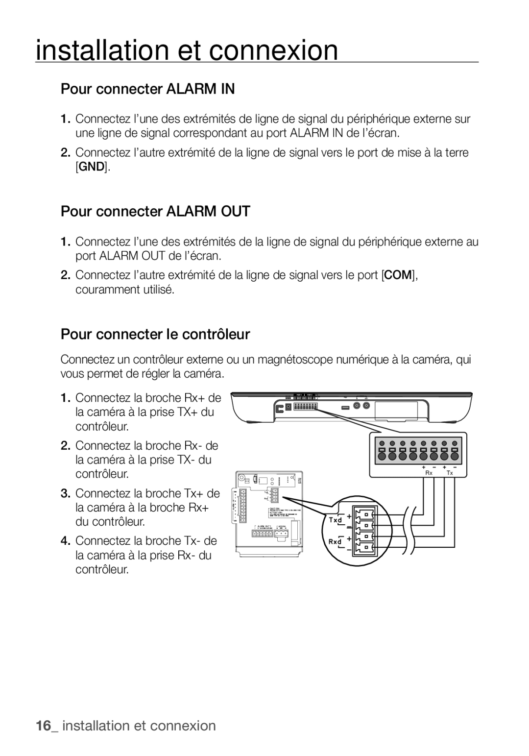 Samsung SCC-C6453P manual Pour connecter Alarm OUT, Pour connecter le contrôleur 