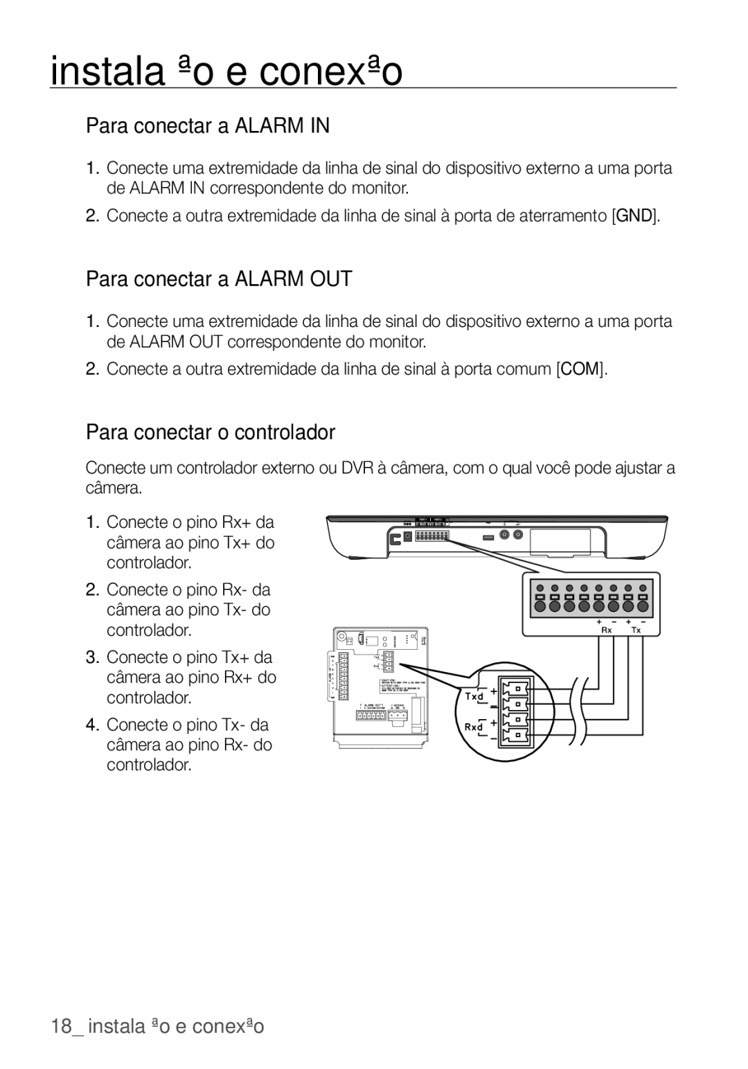 Samsung SCC-C6453P manual Para conectar a Alarm OUT, Para conectar o controlador 