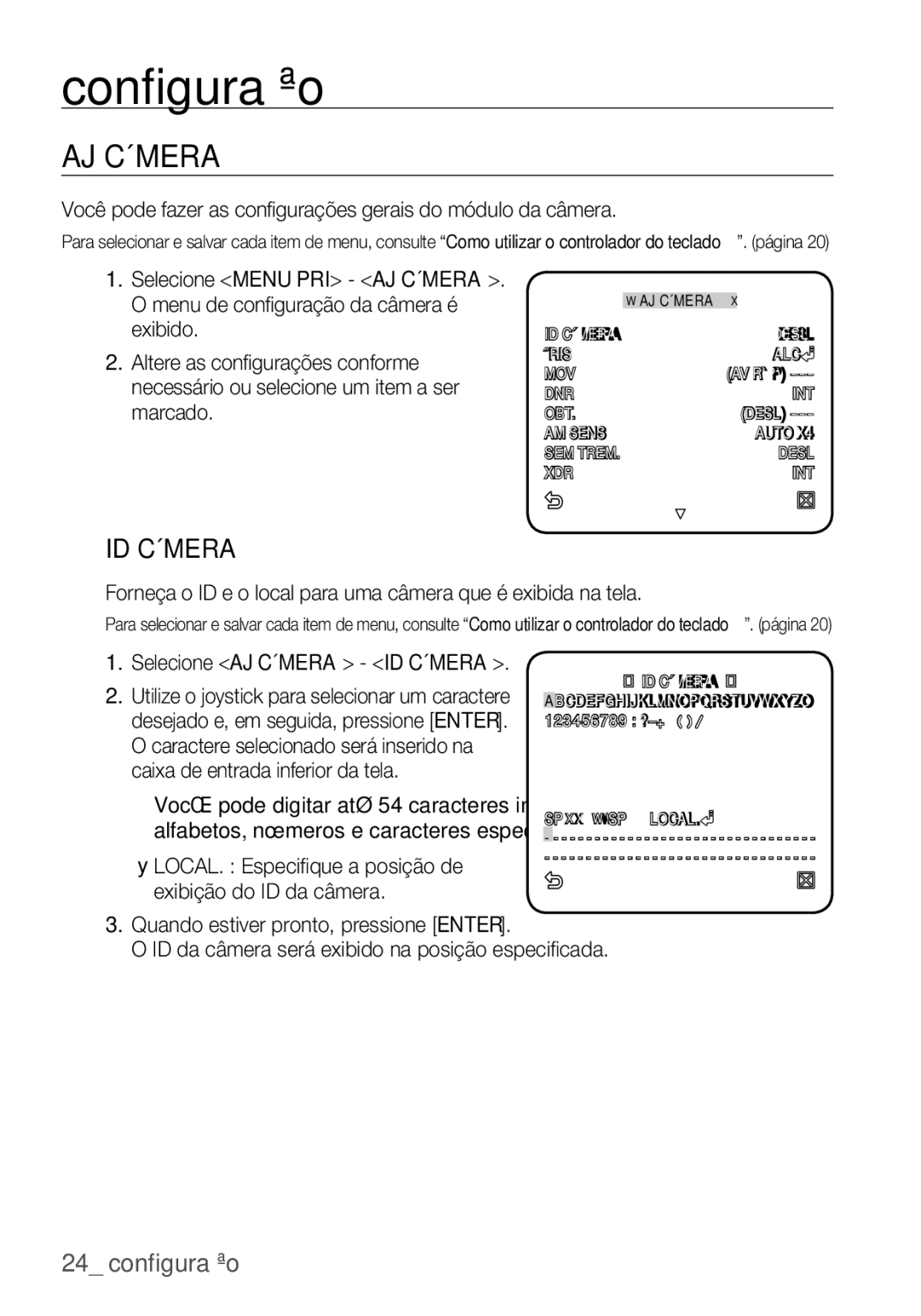 Samsung SCC-C6453P manual AJ Câmera, ID Câmera, Você pode fazer as configurações gerais do módulo da câmera 