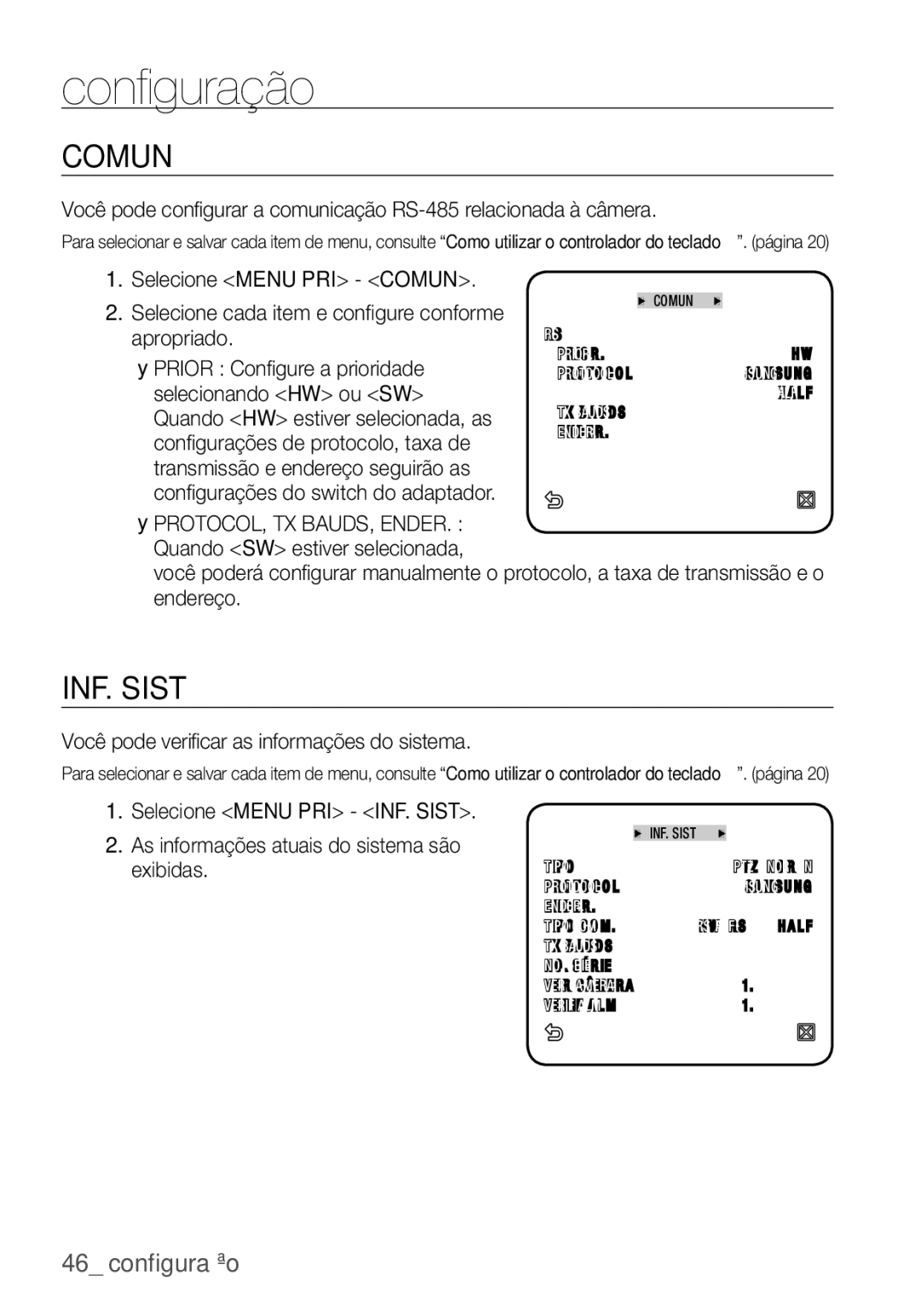 Samsung SCC-C6453P manual Comun, Você pode verificar as informações do sistema 