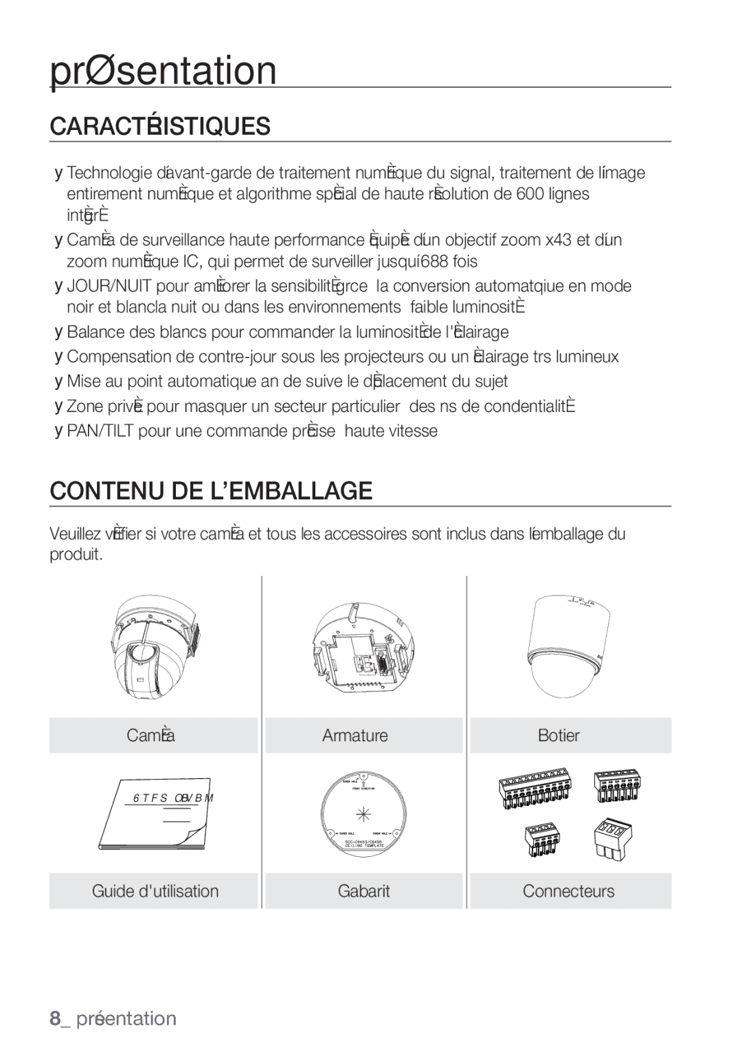 Samsung SCC-C6453P manual Caractéristiques, Contenu DE L’EMBALLAGE 