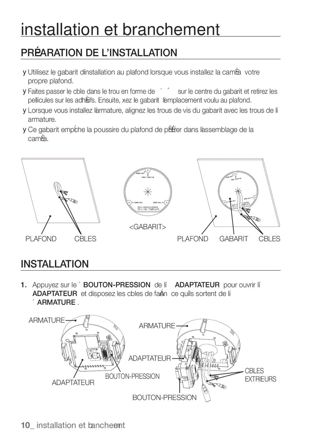 Samsung SCC-C6453P manual Installation et branchement, Préparation DE L’INSTALLATION 