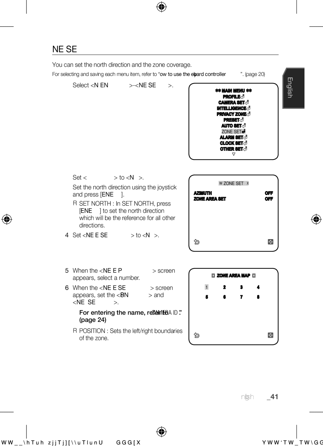 Samsung SCC-C6455N user manual Zone SET, You can set the north direction and the zone coverage, Select Main MENU-ZONE SET 