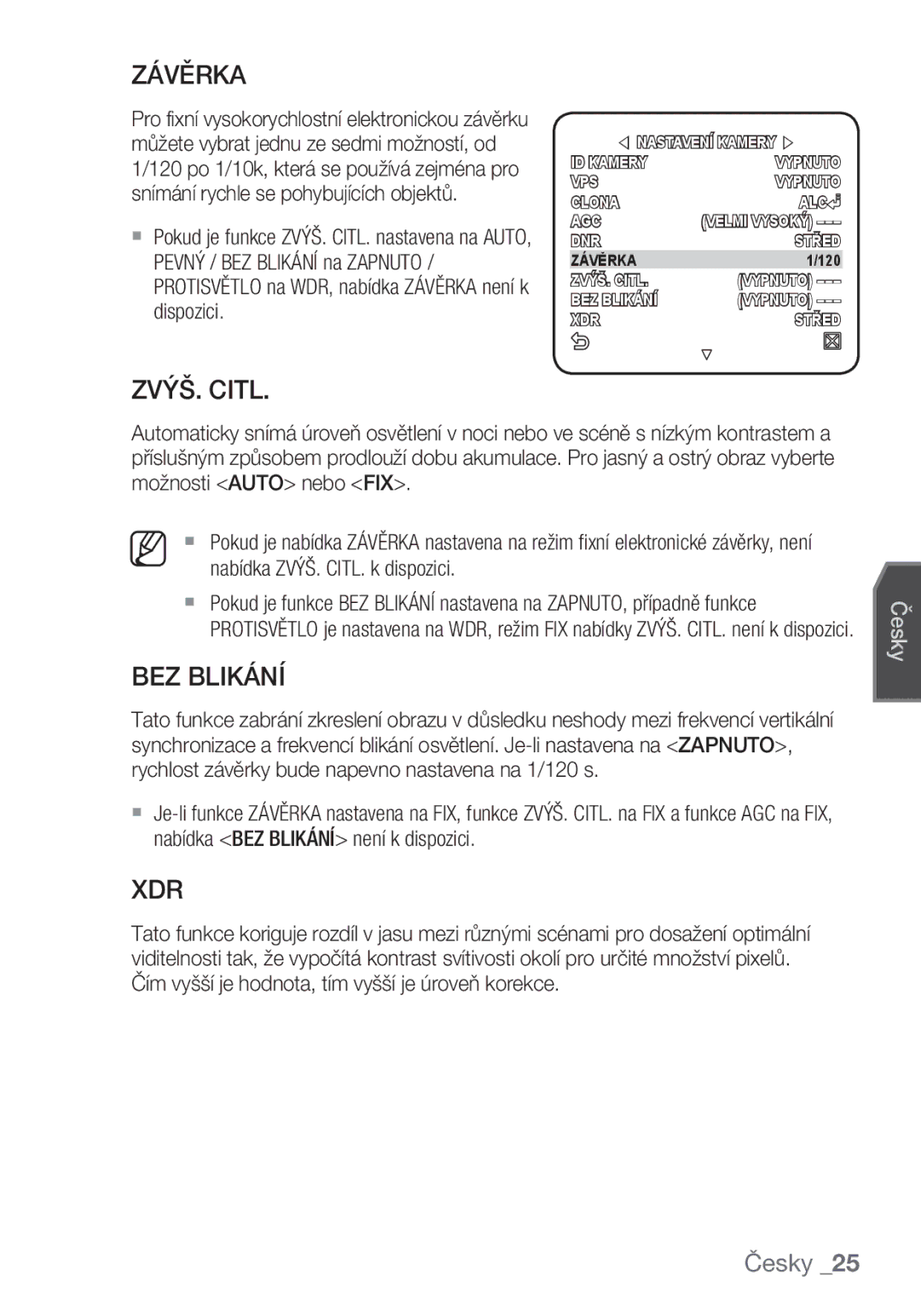 Samsung SCC-C6455P manual Závěrka, ZVÝŠ. Citl, BEZ Blikání 