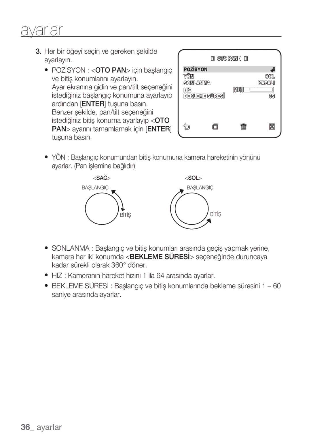 Samsung SCC-C6455P manual Her bir öğeyi seçin ve gereken şekilde ayarlayın 