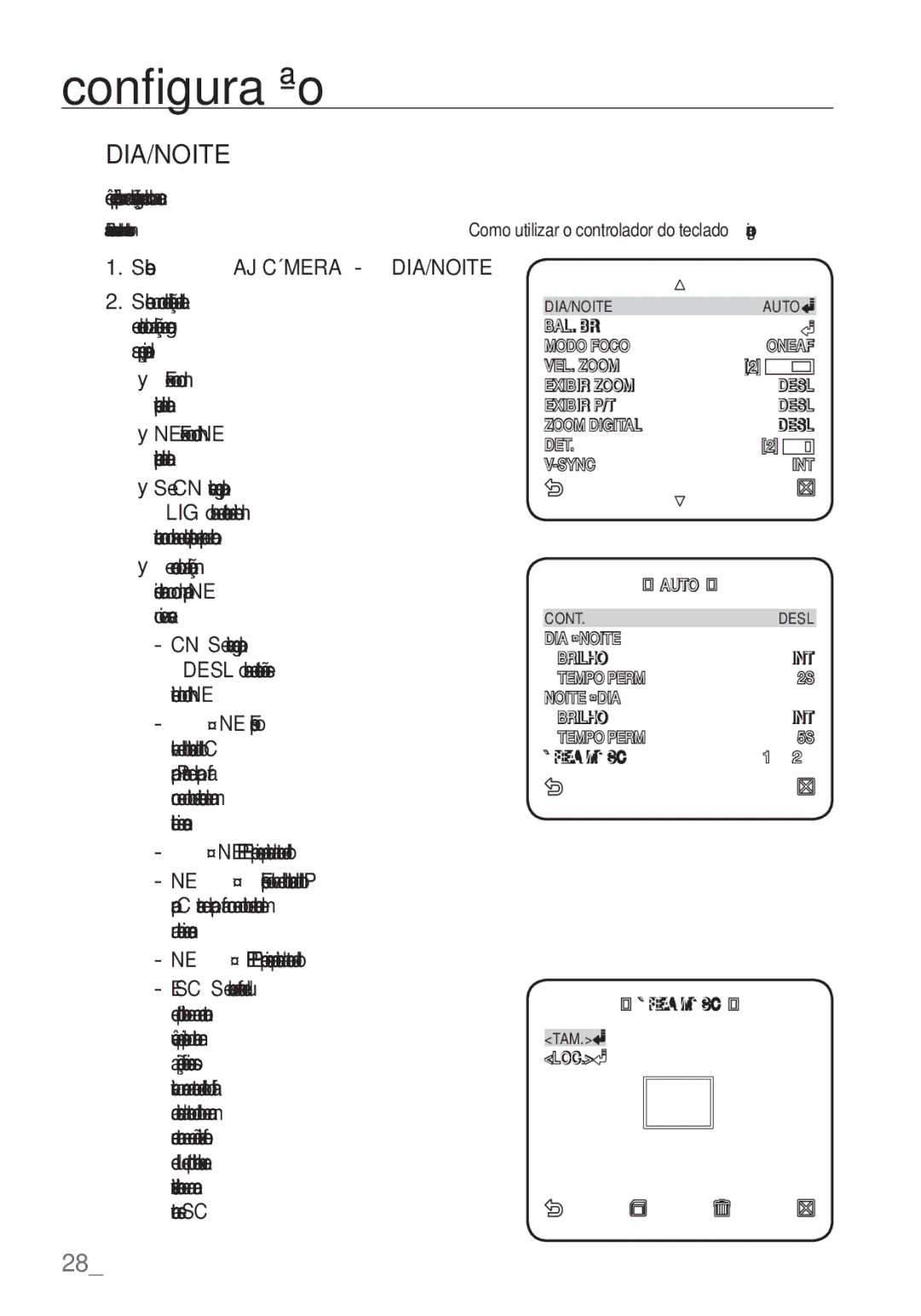 Samsung SCC-C6455P manual Dia/Noite, Você poderá especiﬁ car o tamanho e, Posição, conforme necessário. Isso 