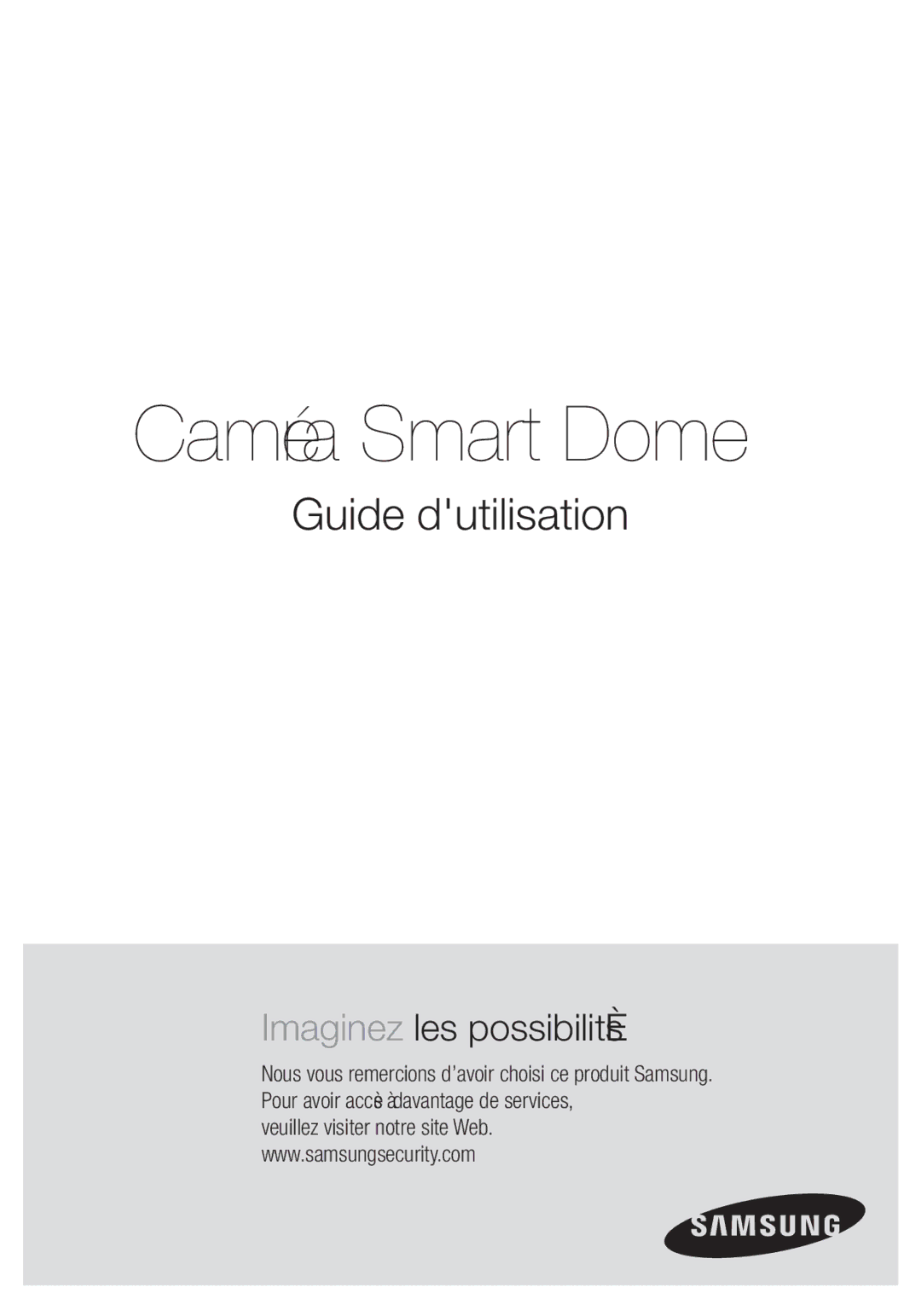 Samsung SCC-C6455P manual Caméra Smart Dome 