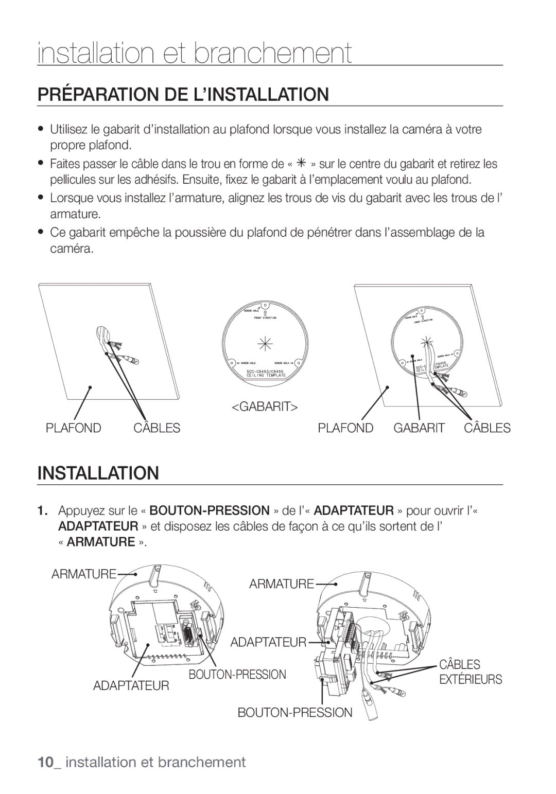 Samsung SCC-C6455P manual Installation et branchement, Préparation DE L’INSTALLATION 