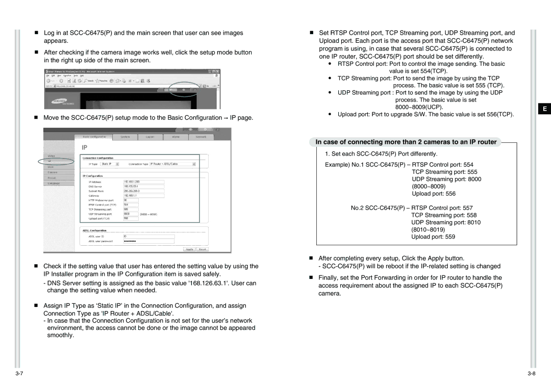 Samsung SCC-C6475(P) manual Case of connecting more than 2 cameras to an IP router 