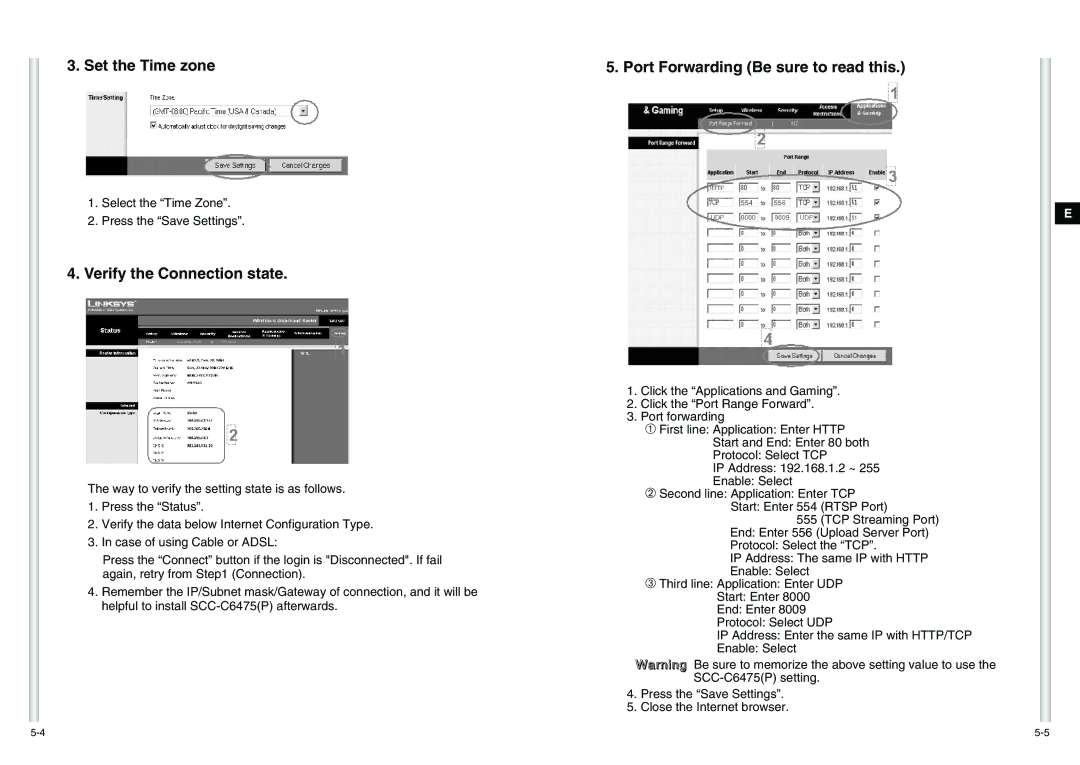 Samsung SCC-C6475(P) manual Set the Time zone, Verify the Connection state, Port Forwarding Be sure to read this 