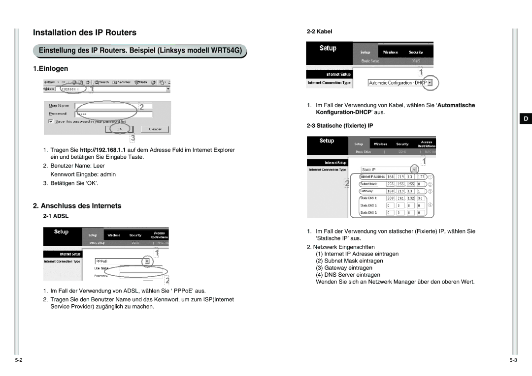 Samsung SCC-C6475P manual Installation des IP Routers, Einstellung des IP Routers. Beispiel Linksys modell WRT54G, Einlogen 