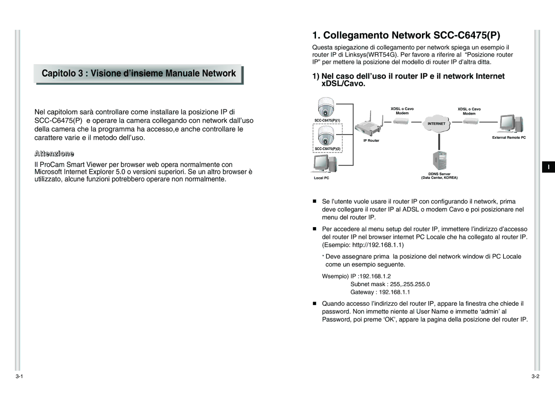 Samsung manual Collegamento Network SCC-C6475P, Capitolo 3 Visione d’insieme Manuale Network 