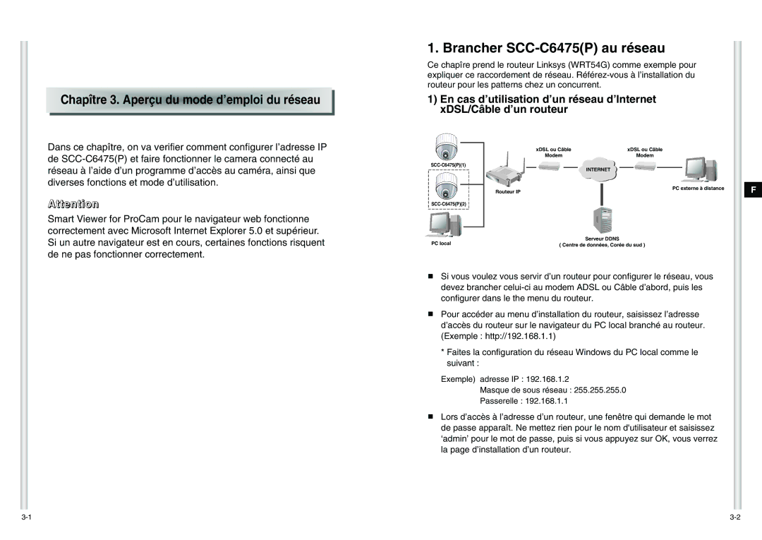 Samsung manual Brancher SCC-C6475P au réseau, Chapître 3. Aperçu du mode d’emploi du réseau 